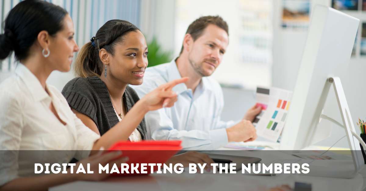 digital-marketing-by-the-numbers
