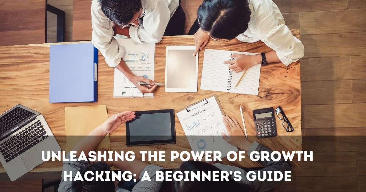 inleashing-the-power-of-growth-hacking